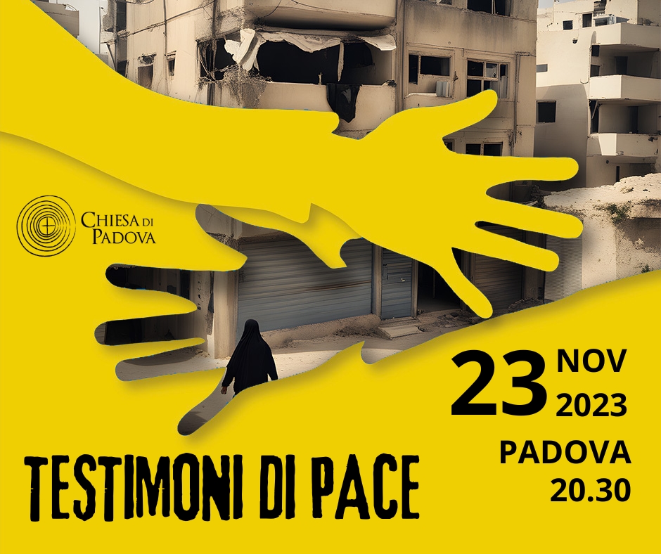 TESTIMONI DI PACE - veglia di preghiera